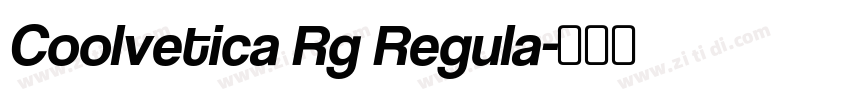 Coolvetica Rg Regula字体转换